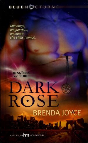 [Masters of Time 04] • Dark Rose